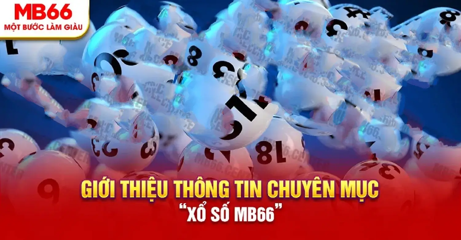 Xổ số miền Nam tại MB66 cực kỳ hấp dẫn